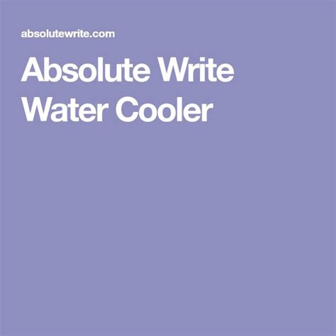 absolute write water cooler